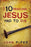 10 Reasons Jesus Came To Die Tract