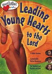 Leading Young Hearts To The Lord (Curriculum Kit)