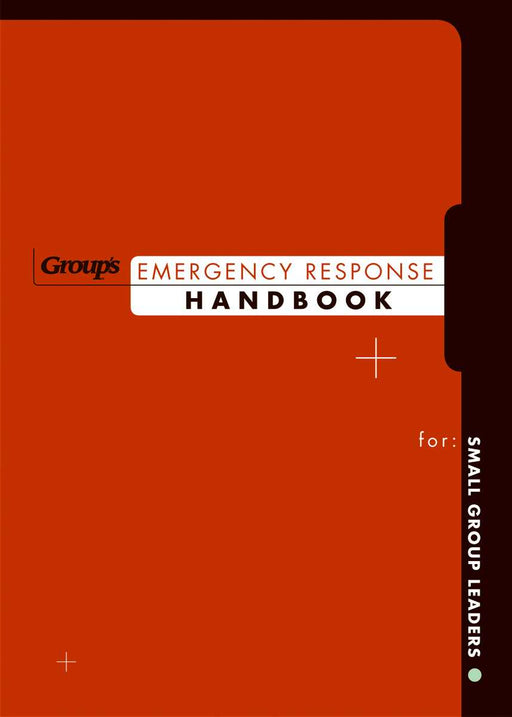 Emergency Response Handbook For Small Group Leader