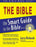 Smart Guide To The Bible/The Bible
