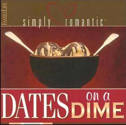 Dates On A Dime (Simply Romantic)