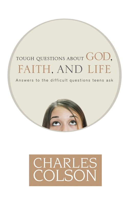 Tough Questions About God Faith & Life