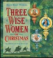 Three Wise Women Of Christmas