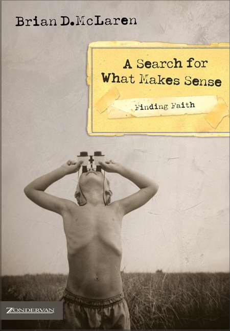 Finding Faith-Search For What Makes Sense