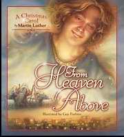 From Heaven Above: A Christmas Carol