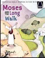 Moses And The Long Walk (Arch Books)