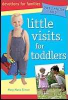 Little Visits With Toddlers (Revised)
