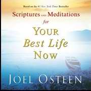 Scripture And Meditations For Your Best Life Now