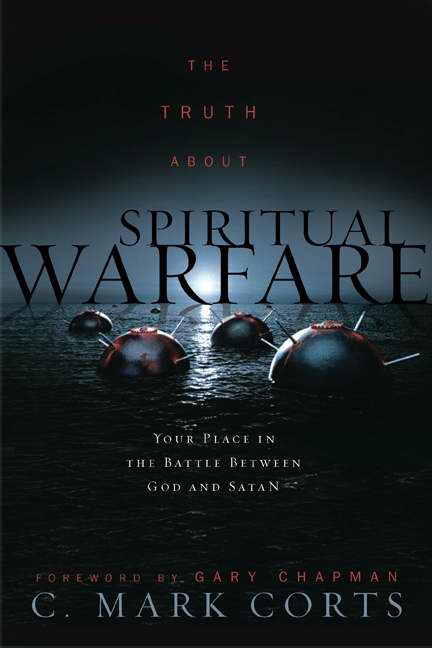 Truth About Spiritual Warfare