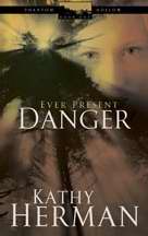 Ever Present Danger (Phantom Hollow V1)