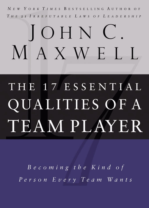 17 Essential Qualities Of A Team Player (Repack)