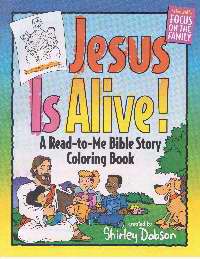 Jesus Is Alive!: Bible Story Coloring Book