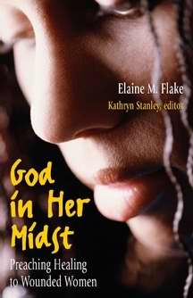 God In Her Midst: Preaching Healing To Wounded Wom