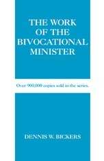 The Work Of The Bivocational Minister