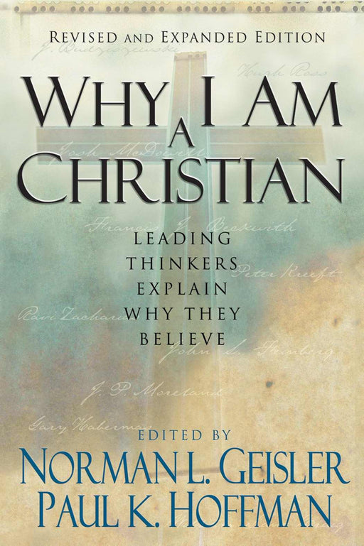 Why I Am A Christian (Revised)