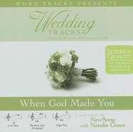 Audio CD with Accompaniment Track-Wedding Tracks/When God Made You