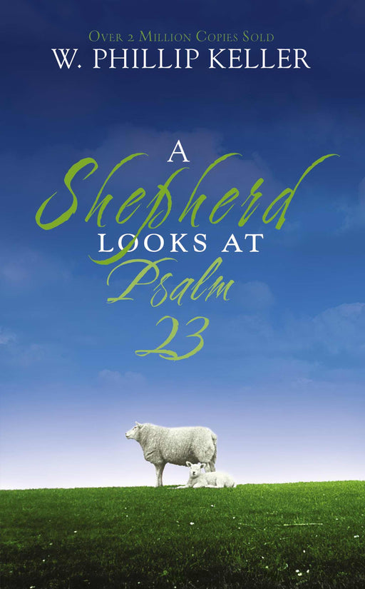 A Shepherd Looks At Psalm 23 (Repack)