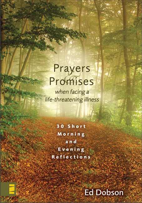 Prayers & Promises When Facing A Life-Threatening Illness