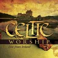 Audio CD-Celtic Worship: Live From Ireland (2 CD)