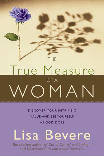 True Measure Of A Woman (Revised)