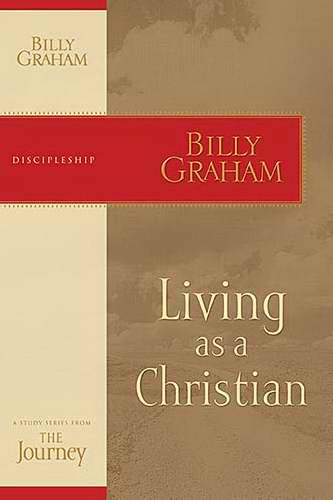 Living As A Christian (Journey Study)