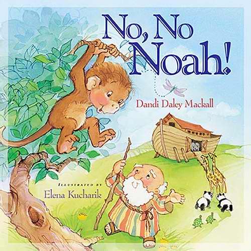No No Noah!