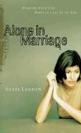Alone In Marriage