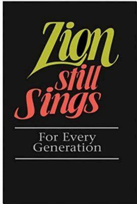 Hymnal-Zion Still Sings-Pew Edition