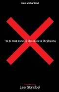 10 Most Common Objections To Christianity