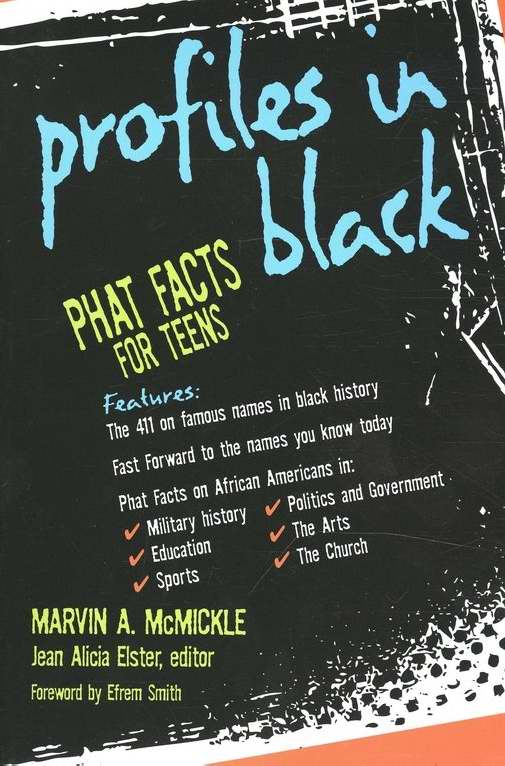 Profiles In Black: Phat Facts For Teens