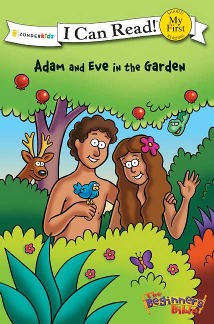 The Beginner's Bible: Adam & Eve In Garden (I Can Read)