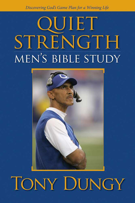 Quiet Strength: Men's Bible Study