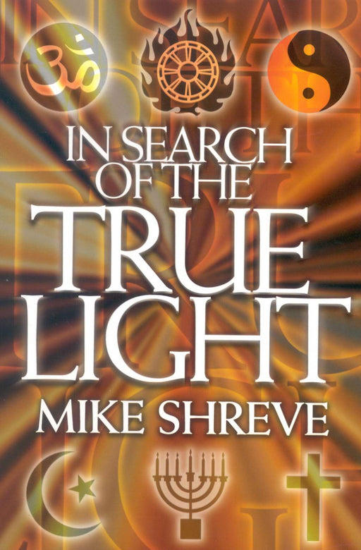 In Search Of The True Light
