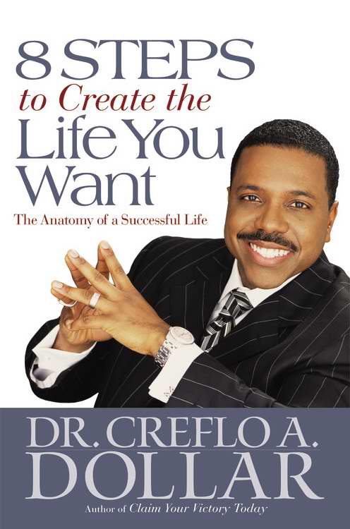 8 Steps To Create The Life You Want-Hardcover