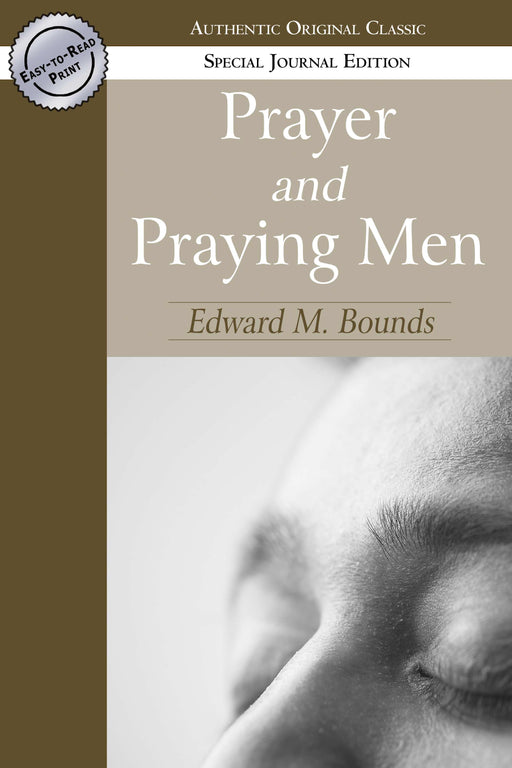 Prayer And Praying Men