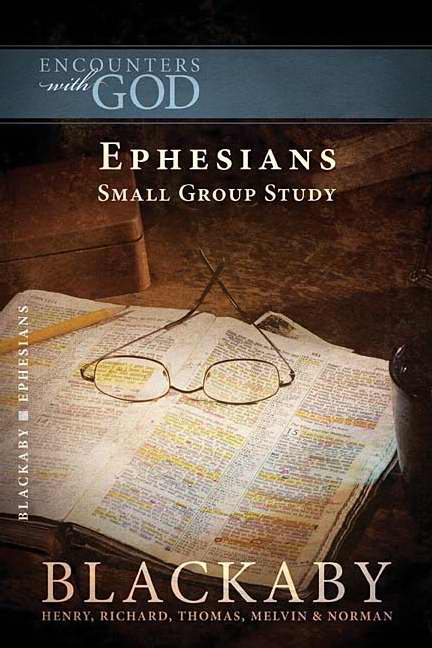 Ephesians (Encounters With God)