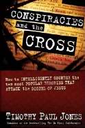 Conspiracies And The Cross