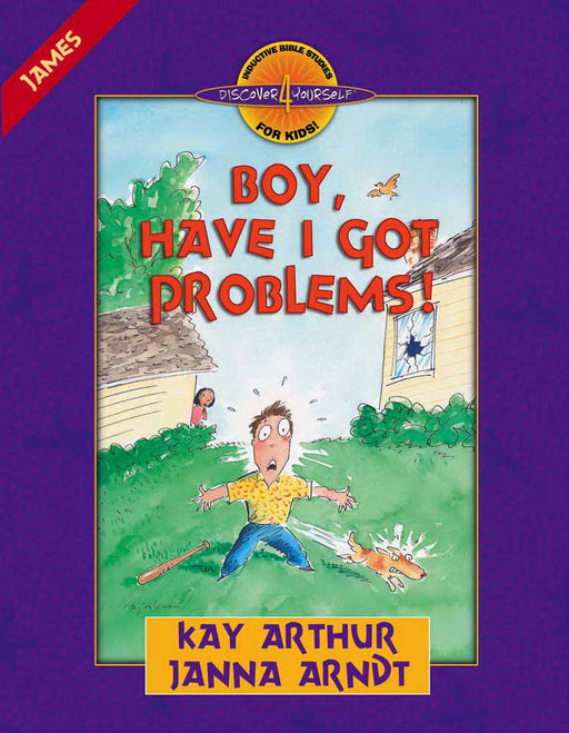 Boy, Have I Got Problems! (Discover 4 Yourself For Kids)