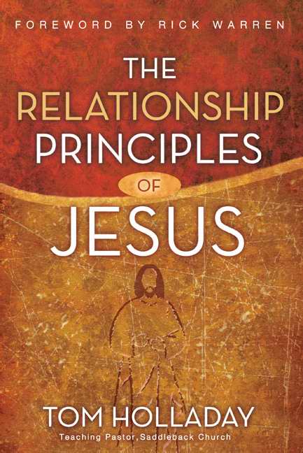 The Relationship Principles Of Jesus-Hardcover