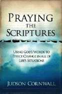 Praying The Scriptures (Repack)
