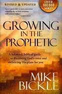 Growing In The Prophetic (Revised)