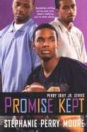 Promise Kept (Perry Skky Jr V5)