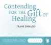 Audio CD-Contending For The Gift Of Healing