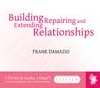 Audio CD-Building Repairing & Extending Relationships