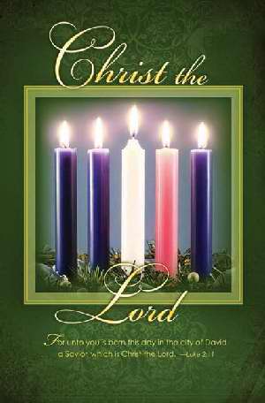 Advent Week 5-Christ The Lord (Pack Of 10 Bulletin