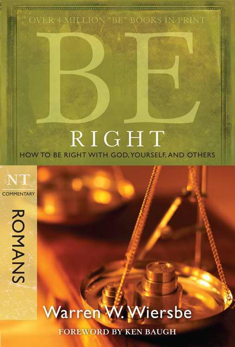Be Right (Romans) (Repack) (Be Series Commentary)