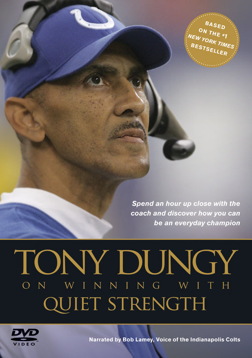 DVD-Tony Dungy On Winning With Quiet Strength