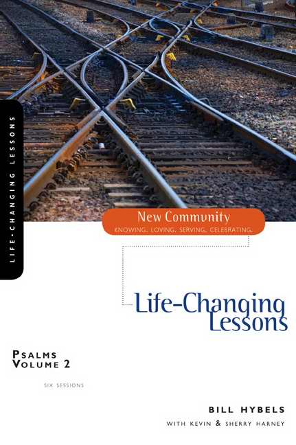 Psalms V2: Life Changing Lessons (New Community)