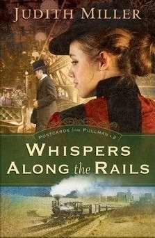 Whispers Along The Rails (Postcards Fr Pullman V2)