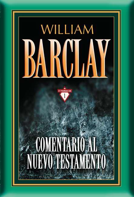 Span-Barclay's Daily Study Bible: New Testament (Comentario al Nuevo Testamento Por William Barclay)